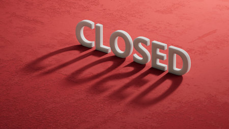 Closed - word concept. Minimalist Abstract Design. close up of shadow of 3d charcaters,Business...