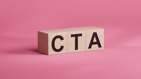 On a wood board, wooden word wooden cubes are arranged in the letters CTA. It is an abbreviation for...