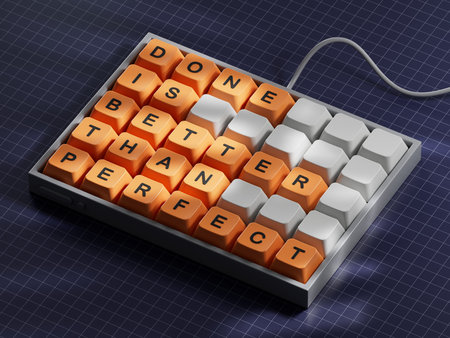 Done is better than Perfect symbol. Computer keyboard keys with words Done is better than...