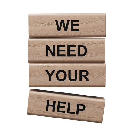 We need your help symbol. wooden blocks with words We need your help.Business and We need your help...