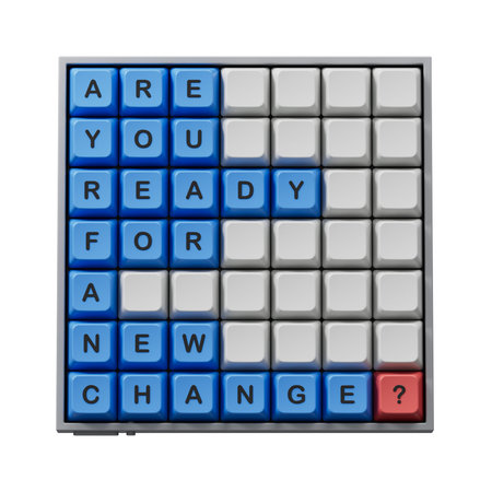Change symbol. Computer keyboard keys with words Are you ready for a new change.Business and change...