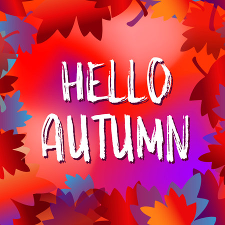 Hello Autumn lettering text. Bright vector autumn background with leaves. Greeting card, invitation, badge, sale banner, label. vector illustrationのイラスト素材