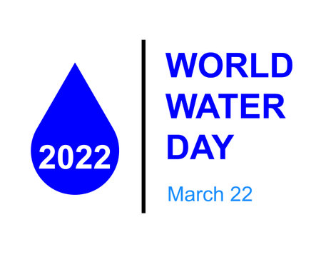 World Water Day. Water Day 2022. Design of a blue water drop with letters on a white background....