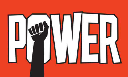 Power protest poster design design with raised fist.
Vector illustration with custom lettering and...