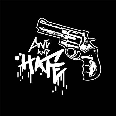 Revolver Pistol with Love and Hate Tagline for Apparel Design especially for T shirt, jacket, hoodie, sweater or anythingのイラスト素材