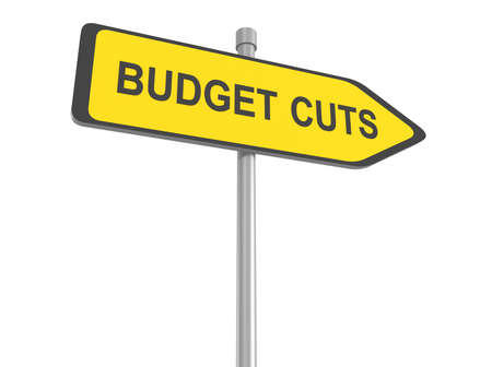 Reduce cost road sign, budget cuts reduce costs and cut spending during crisis or economic...
