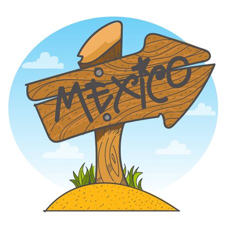 Mexico. Wooden signpost with the inscription. Design element for tourist promotional materials.のイラスト素材