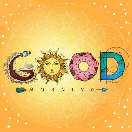 Good morning. The inscription made up of various items and food. Motivational poster with a rocket, donut, sun and arrow on a yellow backgroundのイラスト素材