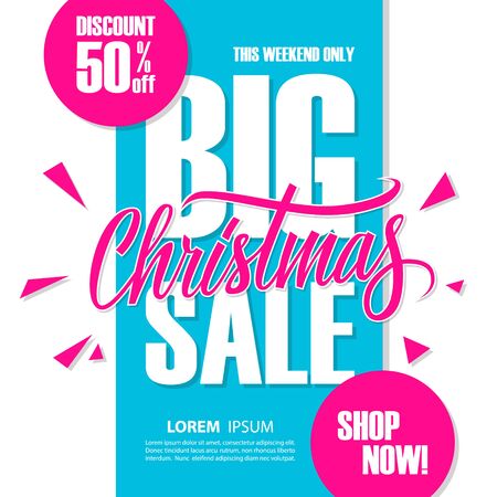 Big Christmas Sale. Special offer banner with handwritten element, discount up to 50% off. This weekend only. Shop now! Vector illustration.のイラスト素材