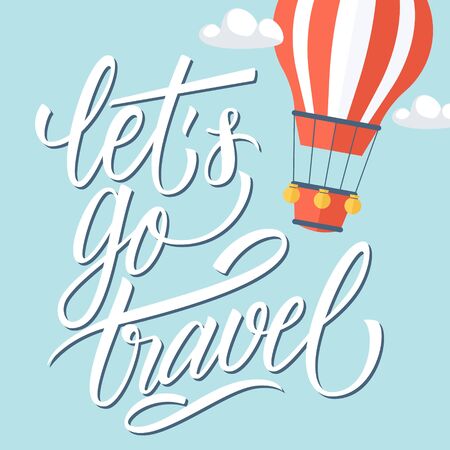 Let's go travel card with hand lettering text design and hot air balloon. Vector illustration.のイラスト素材