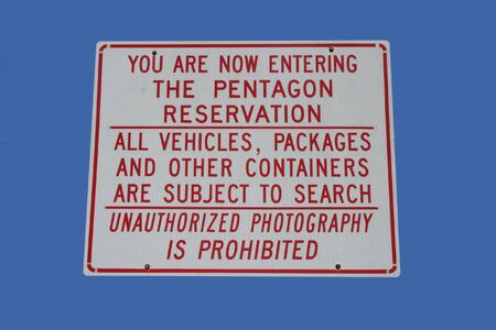 Now entering pentagon reservation sign no unauthorized photographyの写真素材