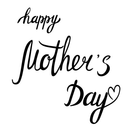 Happy Mothers day lettering hand sketched sign. Seasonal logo, greeting card. Latter for holiday decorating. Vectorのイラスト素材