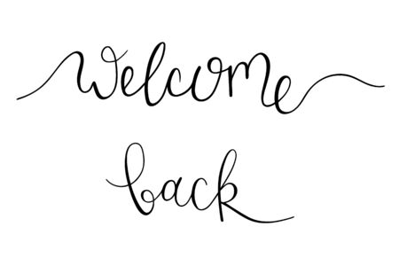Welcome back lettering hand sketched sign. Greeting card logo. Latter for your decorating.のイラスト素材