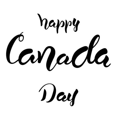 Happy Canada day hand lettering text isolated for national holiday. Greeting card., banner or wallpaper. Vector 10のイラスト素材