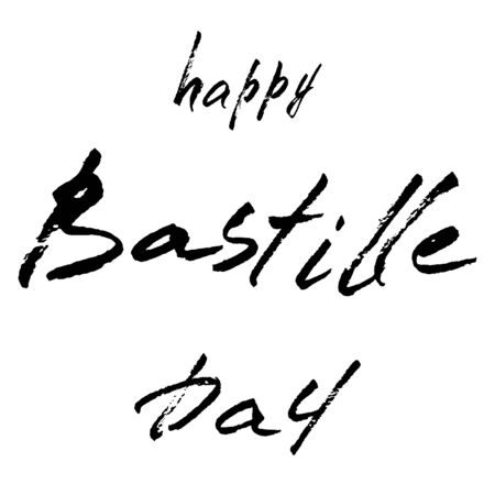 Happy Bastille day hand lettering brush text isolated for national holiday. Greeting card., banner or wallpaper.のイラスト素材