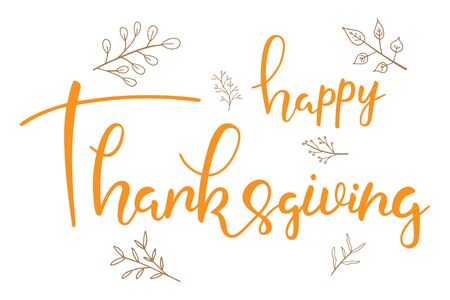 Happy Thanksgiving brush hand lettering text isolated with leaves for greeting card or banner. Modern calligraphy slogan, vector EPS 10のイラスト素材