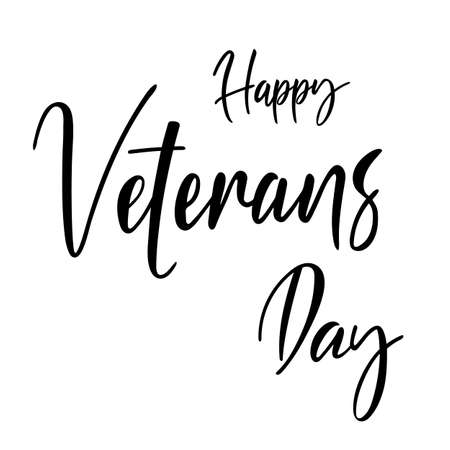 Happy Veterans day brush hand lettering text isolated for greeting card or banner. Modern calligraphy slogan, vector EPS 10のイラスト素材