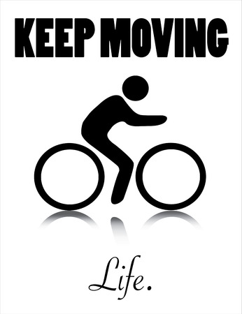 Keep moving motivation picture with bicycle isolated on whiteのイラスト素材