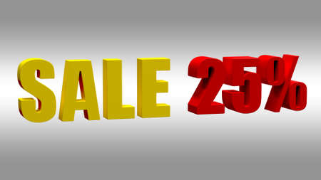 Sale 25. Text signage in the store about the sale. 3d illustration.