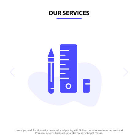 Our Services Education, Pen, Pencil, Scale Solid Glyph Icon Web card Templateのイラスト素材