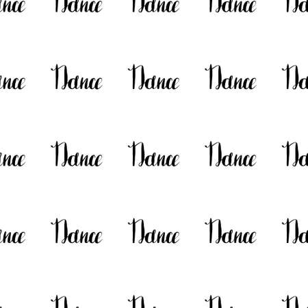 Dance lettering seamless pattern. Vector lettering on white background. Lettering pattern for print, web, banners, advertisement and clothes.のイラスト素材