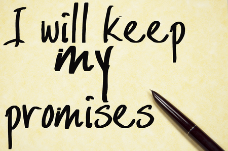 I will keep my promises write on paperの写真素材