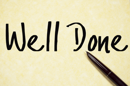 well done text write on paperの写真素材