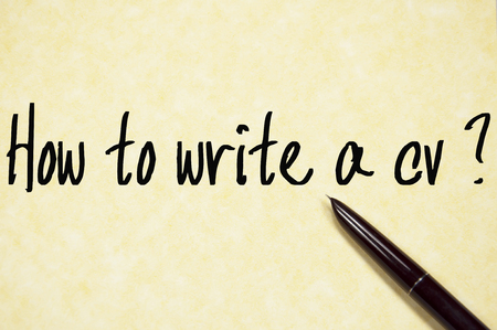 how to write a CV text write on paperの写真素材