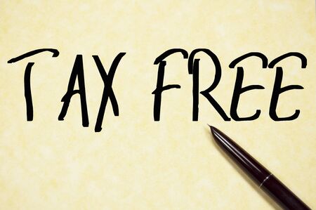 tax free  text write on paperの写真素材