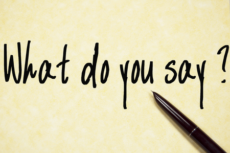 what do you say signの写真素材