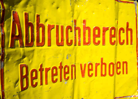 german demolition warning sign - translation: demolition, no enterの写真素材