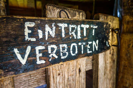 old no entrance sign in germany - translation: no entranceの写真素材