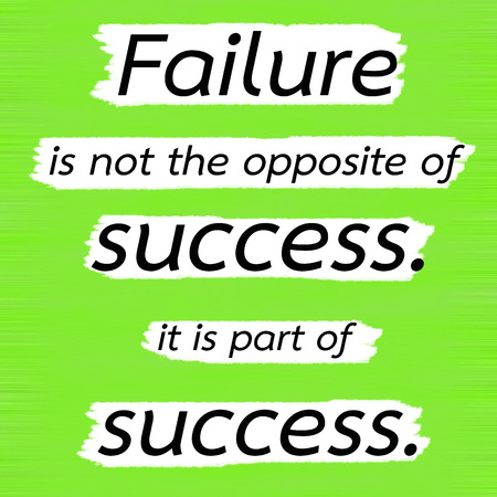 Failure is not the opposite of success. it is part of success.Creative Inspiring Motivation Quote Concept Black Word On Green Lemon wood Background.の写真素材