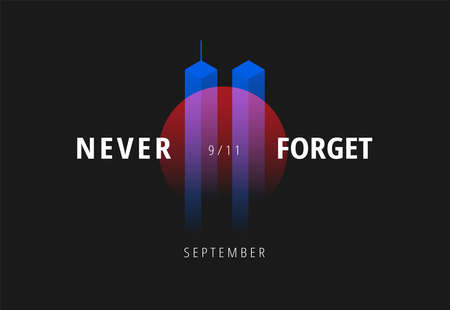9/11 USA Never Forget September 11, 2001. Vector conceptual illustration for Patriot Day USA poster or banner. Black background, red, blue colorsのイラスト素材