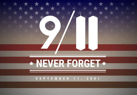 9/11 Patriot Day vector illustration background. We Will Never Forget September 11th, 2001