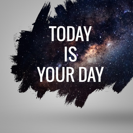 Motivational quote at deep space background. Artistic design for cards and posters.の写真素材