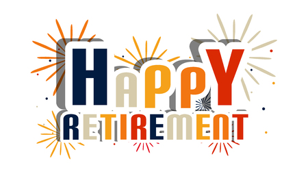 Happy Retirement Letters With Fireworks And Shadow - Vector Illustration - Isolated On White Backgroundのイラスト素材