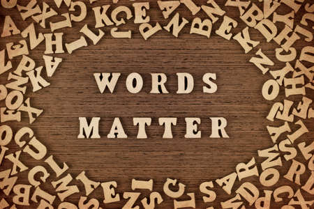 Words matter phrase made with wooden letters on table, concept.の写真素材