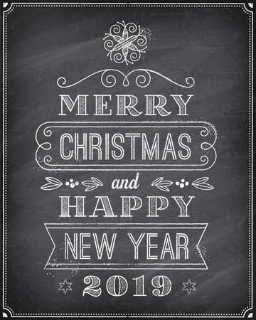 Vector Christmas Greeting Card with Chalk drawn "Merry Christmas and Happy new 2019 year" and a very cool background chalkboard. The art is fully layered for ease of editing.のイラスト素材