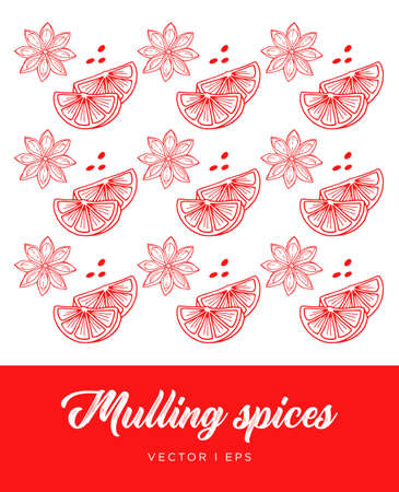 Hand drawn outline illustration mulling spices for hot wine. Anise star and an orange. Holiday mulling wine spices pattern.のイラスト素材