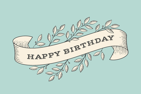 Greeting card with inscription Happy Birthday. Old vintage ribbon banners with leaves and drawing in engraving style. Hand drawn design element. Vector Illustrationのイラスト素材