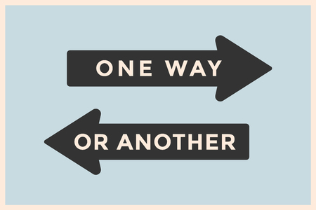 Vintage arrows and banners with text One Way or Another Way. Old school black design elements in...