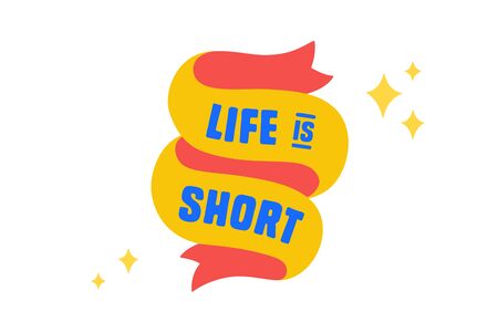 Vintage ribbon. Fun Sticker. Colorful fun sticker - old school vintage retro ribbon, text Life is Short. Design cartoon stickers, pins, badges isolated on white background. Vector Illustrationのイラスト素材