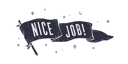 Nice Job. Flag grahpic. Old vintage trendy flag with text Nice Job. Vintage banner with ribbon flag, vintage style with text nice job for motivation. Old school vintage flag. Vector Illustrationのイラスト素材