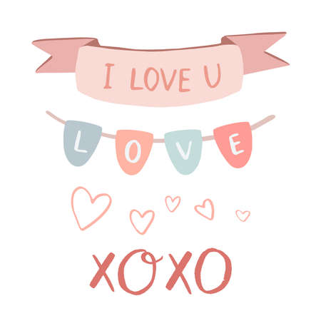 Set of valentines day objects. I love u banner garland and xoxo sayingのイラスト素材