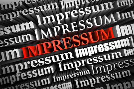 Abstract demonstration of Impressum (disclaimer)の写真素材
