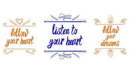 VECTOR motivational words Follow your heart, listen to your heart, follow your dreams.のイラスト素材