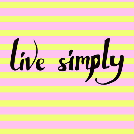 Live simply handwritten VECTOR on striped backgroundのイラスト素材