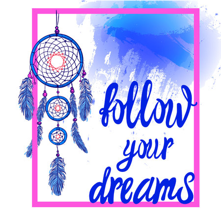 FOLLOW YOUR DREAMS words with hand drawn dream catcher with paint splash backdrop. VECTOR. Pink and blue colorsのイラスト素材