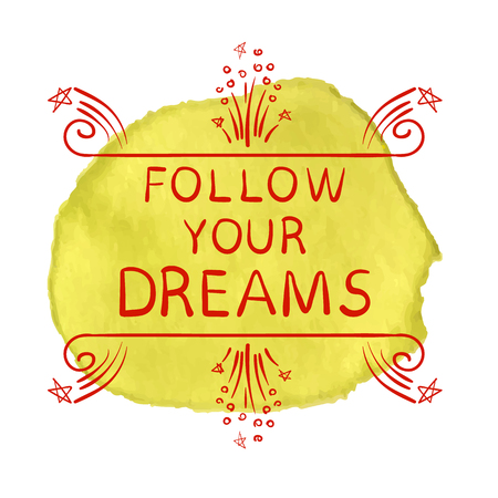 FOLLOW YOUR HEART text on paint spot, hand sketched typographic elements. VECTOR. Yellow and red inscriptionのイラスト素材